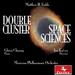 Matthew H. Fields: Double Cluster; Space Sciences