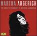 Martha Argerich: the Complete Recordings on Deutsche Grammophon