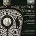 Paisiello in Vienna: Variations on "Nel cor piu non mi sento? by Beethoven, Giuliani, Wanhal, Bortolazzi