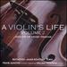 Violin's Life 2: Music for the Lipinski Strad