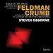 Feldman/Crumb: Palais De Mari [Steven Osborne ] [Hyperion: Cda68108]