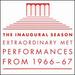 The Inaugural Season: Extraordinary Met Performances From 1966-67