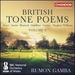 British Tone Poems [Bbc National Orchestra of Wales; Rumon Gamba [Chandos: Chan 10939]