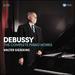 Debussy: the Complete Piano Works