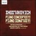 Shostakovich: Piano Concertos Nos. 1 & 2/Piano Sonatas Nos. 1 & 2