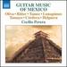 Mexican Guitar Music [Cecilio Perera] [Naxos: 8573674]