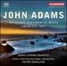 Adams: Naive and Sent Mus [Doric String Quartet; Sean Shibe; Royal Scottish National Orchestra; Peter Oundjian] [Chandos: Chsa 5199]