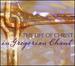 Life of Christ in Gregorian Chant