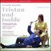 Wagner: Tristan Und Isolde [Various] [Opus Arte: Oacd9033d]