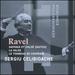 Ravel: Daphnis et Chlo (Suites); La Valse; Le Tombeau de Couperin