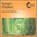 Zhukov: Piano Concerto "Silentium"; Violin Concerto "Angel's Day"