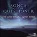Songs of Questioner