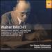 Walter Bricht: Orchestral Music, Vol. 1