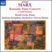 Marx: Romantic Piano Concerto; Castelli Romani