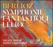 Berlioz: Symphonie fantastique; Llio