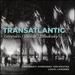Transatlantic: Gershwin, Varèse, Stravinsky