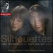 Silhouettes: Music By Debussy, Milhaud, Enescu