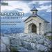 Bruckner: Latin Motets [Latvian Radio Choir; Sigvards Klava] [Ondine: Ode 1362-2]