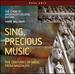 Sing, Precious Music [Choir of Magdalen College; Oxford; Mark Williams] [Opus Arte: Oacd9046d]