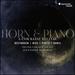 Horn & Piano: A Cor Basse Recital - Beethoven, Ries, Punto, Danzi