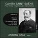 Saint-Sans: Piano Works, Paraphrases and Transcriptions, Vol. 2 - Oratorio, Cantata, Occasional Pieces