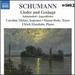 Schumann: Lieder Un Gesange [Caroline Melzer; Simon Bode; Ulrich Eisenlohr] [Naxos: 8574261]