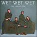 Best of Wet Wet Wet