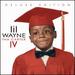 Tha Carter IV [Deluxe] [Edited]