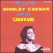 Best of Shirley Caesar & the Caravans