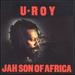 U Roy / Jah Son of Africa (New)