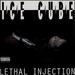 Lethal Injection [Explicit]