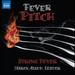 Fever Pitch: String Fever (Naxos: 8.572835)
