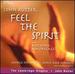 Feel the Spirit: Songs and Spirituals
