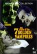 Legend of the 7 Golden Vampires / Seven Brothers Meet Dracula (Hammer Collection)