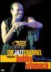 The Jazz Channel Presents Bobby Womack (Bet on Jazz)