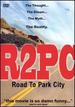 R2pc: Road to Park City [Dvd]