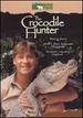 The Crocodile Hunter (Steve's Story/Most Dangerous Adventures/Greatest Crocodile Captures) [Dvd]