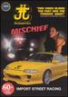 Mischief Street Racing [Dvd]