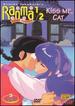 Ranma 1/2-Ranma Forever-Kiss Me, Cat (Vol. 3)