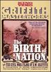 The Birth of a Nation & the Civil War Films of D.W. Griffith