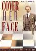 P.D. James-Cover Her Face