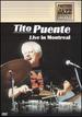 Tito Puente-Live in Montreal (Montreal Jazz Festival)