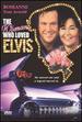 Woman Who Loved Elvis