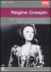 Regine Crespin Sings Berlioz, Schumann, Schubert, and Poulenc
