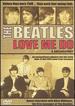 The Beatles: Love Me Do-a Documentary [Dvd]