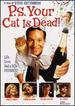 P.S. Your Cat is Dead [Dvd]