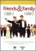 Friends and Family [Vhs]