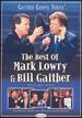 Best of Mark Lowry & Bill Gaither, Vol. 2