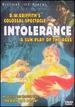 Intolerance: a Sun Play of the Ages [Dvd]