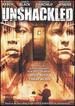 Unshackled [Dvd]